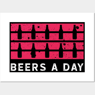 Beers a day Posters and Art